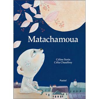 Matachamoua - Opalivres – Littérature jeunesse