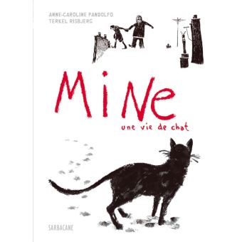 Mine une vie de chat - Opalivres – Littérature jeunesse