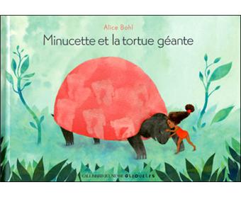 Minucette et la tortue géante - Opalivres – Littérature jeunesse