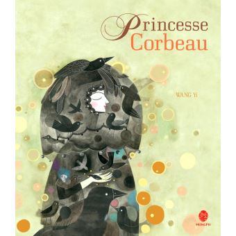 Princesse corbeau - Opalivres – Littérature jeunesse