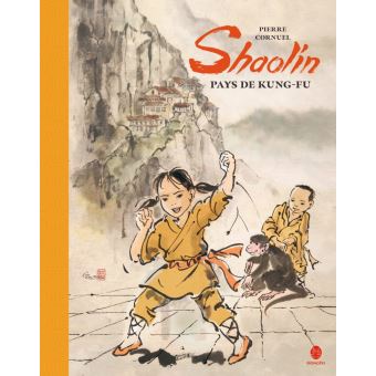 Shaolin-pays-de-Kungfu- Opalivres - Littérature Jeunesse