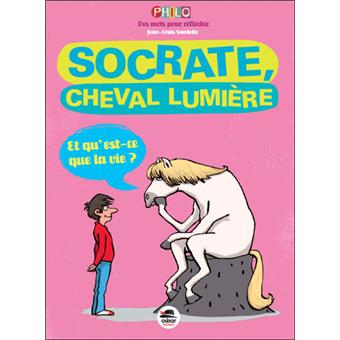 Socrate, cheval lumière - Opalivres – Littérature jeunesse