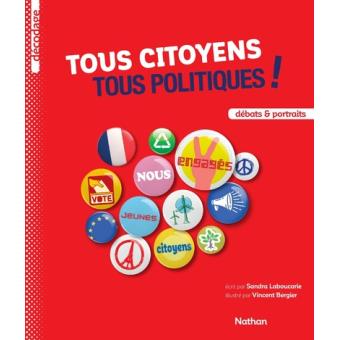 Tous citoyens Tous politiques - Opalivres – Littérature jeunesse