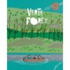 Verte forêt - Opalivres – Littérature jeunesse