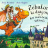 Zébulon le dragon et les médecins volants - Opalivres – Littérature jeunesse