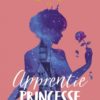 apprentie princesse Opalivres - Littérature jeunesse