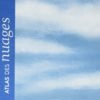 atlas des nuages - Opalivres - Littérature Jeunesse