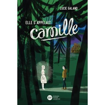 elle s'appelait Camille Opalivres - Littérature jeunesse