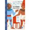 la Chaise - Opalivres - Littérature Jeunesse