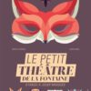 le petit théâtre de La Fontaine - Opalivres - Littérature Jeunesse