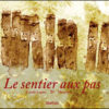 le sentier aux pas Opalivres - Littérature jeunesse