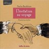 l'invitation au voyage - Opalivres - Littérature Jeunesse