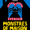 monstres de maison Opalivres - Littérature jeunesse