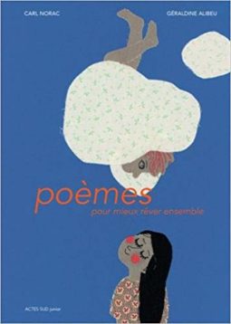 poèmes pour mieux rêver ensemble - Opalivres - Littérature Jeunesse