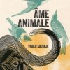 âme animale - Opalivres - Littérature Jeunesse