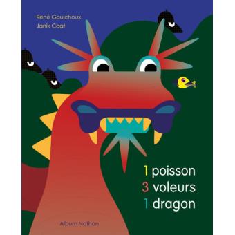 1-poisson-3-voleurs-1-dragon - Opalivres - Littérature Jeunesse