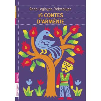 15 contes d’Arménie - Opalivres – Littérature jeunesse
