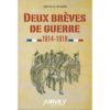 Deux brèves de guerre -1914-1918 - Opalivres – Littérature jeunesse