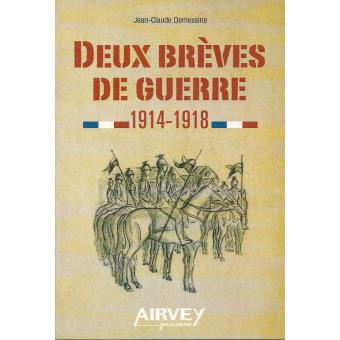 Deux brèves de guerre -1914-1918 - Opalivres – Littérature jeunesse