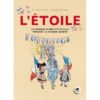 L'Etoile - le journal d'une petite fille pendant la Grande Guerre - Opalivres – Littérature jeunesse