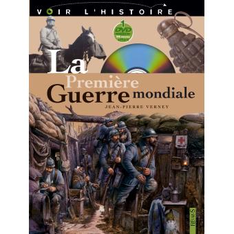 La première guerre mondiale - Opalivres – Littérature jeunesse