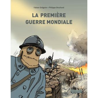 La première guerre mondiale - Opalivres – Littérature jeunesse