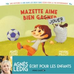 Mazette-aime-bien-gagner-jouer Opalivres - Littérature jeunesse