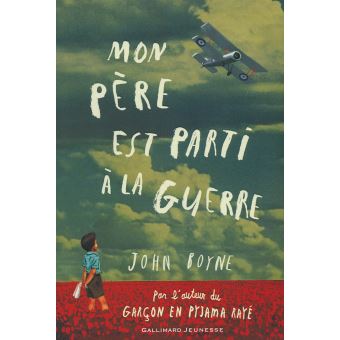 Mon père est parti à la guerre - Opalivres – Littérature jeunesse