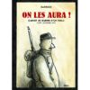 On les aura - Carnet de guerre d'un poilu - Août-septembre 1914 - Opalivres – Littérature jeunesse