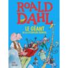 Roal Dahl le géant de la littérature jeunesse - Opalivres – Littérature jeunesse