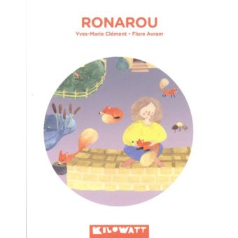 Ronarou - Opalivres - Littérature Jeunesse