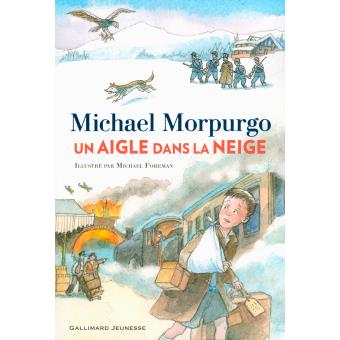 Un aigle dans la neige - Opalivres – Littérature jeunesse