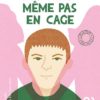 des lions même pas en cage - Opalivres - Littérature Jeunesse