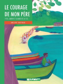 le courage de mon père Opalivres - Littérature jeunesse