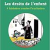 les droits de l'enfant Opalivres - Littérature jeunesse