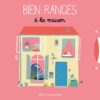Bien rangés à la maison Opalivres - Littérature jeunesse