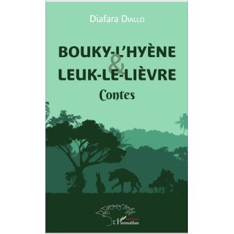 Bouky-l'hyène et Leuk-le-lièvre - Opalivres – Littérature jeunesse