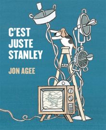 C'EST JUSTE STANLEY Opalivres - Littérature jeunesse