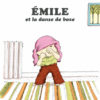 Emile et la danse de boxe Opalivres - Littérature jeunesse