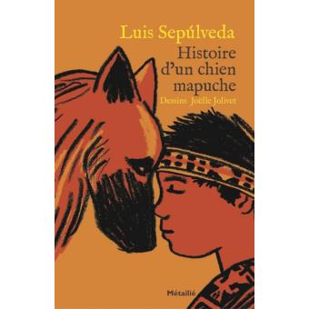 Histoire-d-un-chien-mapuche - Opalivres - Littérature Jeunesse