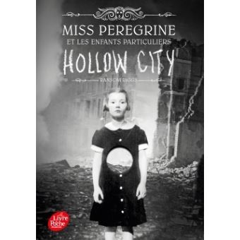 Hollow city - Opalivres – Littérature jeunesse