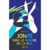 Jonas-dans-le-ventre-de-la-nuit - Opalivres - Littérature Jeunesse