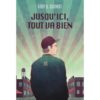 Jusqu-ici-tout-va-bien- Opalivres - Littérature Jeunesse
