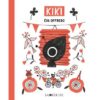 Kiki - Opalivres – Littérature jeunesse