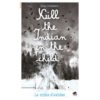 Kill the Indian in the child - Opalivres – Littérature jeunesse