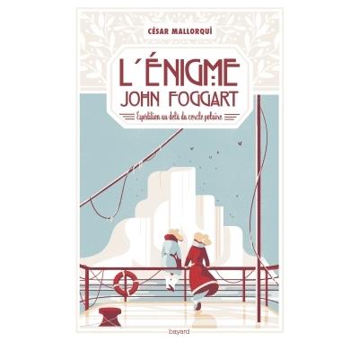 L-enigme-John-Foggart - Opalivres - Littérature Jeunesse