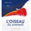 L-oiseau-du-sommeil- Opalivres - Littérature Jeunesse