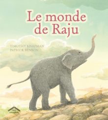 LE MONDE DE RAJU Opalivres - Littérature jeunesse