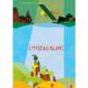 L'Oiseau blanc - Opalivres – Littérature jeunesse