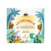 La coccinelle de Saïdou - Opalivres – Littérature jeunesse
